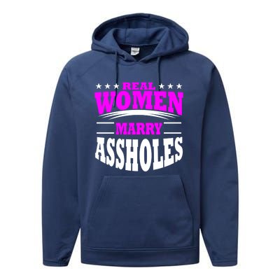 Marry Assholes Funny Gag Gift For Wife From Husband Performance Fleece Hoodie