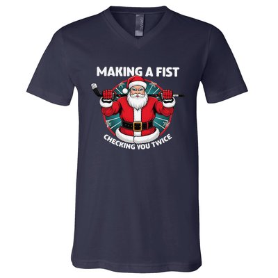 Making A Fist Checking You Twice Ugly Christmas Santa Hockey V-Neck T-Shirt