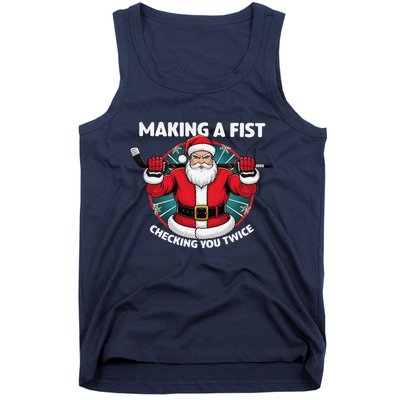 Making A Fist Checking You Twice Ugly Christmas Santa Hockey Tank Top