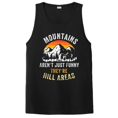 Mountains ArenT Funny TheyRe Hill Areas PosiCharge Competitor Tank