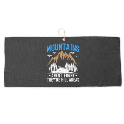 Mountains Arent Funny Hill Areas Funny Hiker Hiking Graphic Large Microfiber Waffle Golf Towel