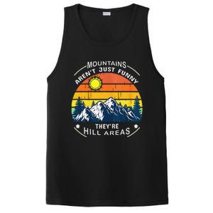 Mountains ArenT Funny Hill Areas Dad Joke PosiCharge Competitor Tank