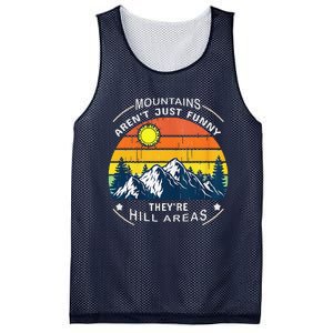 Mountains ArenT Funny Hill Areas Dad Joke Mesh Reversible Basketball Jersey Tank