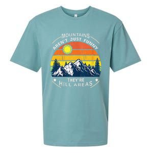 Mountains ArenT Funny Hill Areas Dad Joke Sueded Cloud Jersey T-Shirt