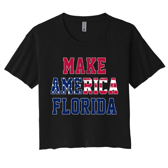 Make America Florida, Desantis 2024 Election Funny Sarcastic Women's Crop Top Tee