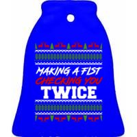 Making A Fist Checking You Twice Christmas Merch Gift Ceramic Bell Ornament