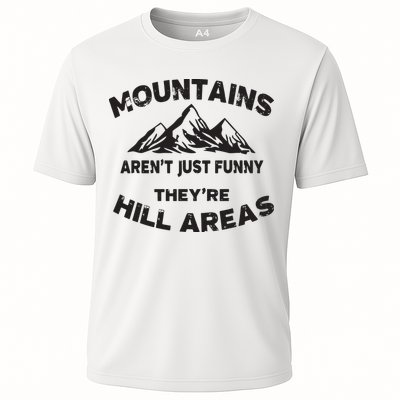 Mountains Arent Funny Theyre Hill Areas Dad Joke Word Pun Performance Shirt