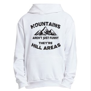 Mountains Arent Funny Theyre Hill Areas Dad Joke Word Pun Urban Pullover Hoodie