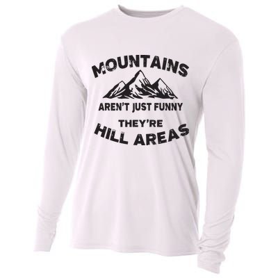 Mountains Arent Funny Theyre Hill Areas Dad Joke Word Pun Cooling Performance Long Sleeve Crew