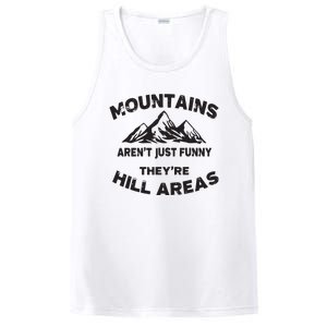 Mountains Arent Funny Theyre Hill Areas Dad Joke Word Pun PosiCharge Competitor Tank