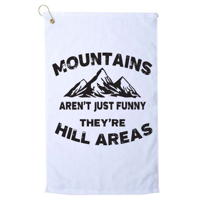 Mountains Arent Funny Theyre Hill Areas Dad Joke Word Pun Golf Towel