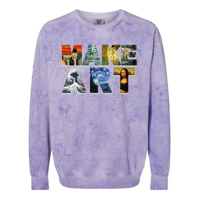 MAKE ART Funny Artist Artistic Humor Famous Paintings Colorblast Crewneck Sweatshirt