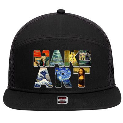 MAKE ART Funny Artist Artistic Humor Famous Paintings 7 Panel Mesh Trucker Snapback Hat