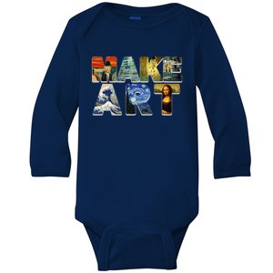 MAKE ART Funny Artist Artistic Humor Famous Paintings Baby Long Sleeve Bodysuit