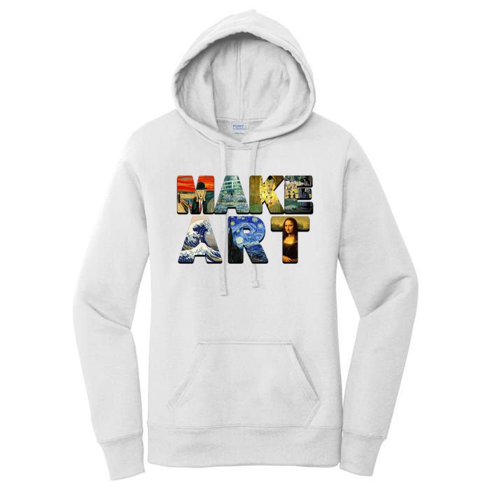 MAKE ART Funny Artist Artistic Humor Famous Paintings Women's Pullover Hoodie