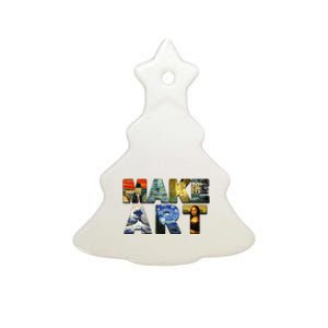 MAKE ART Funny Artist Artistic Humor Famous Paintings Ceramic Tree Ornament