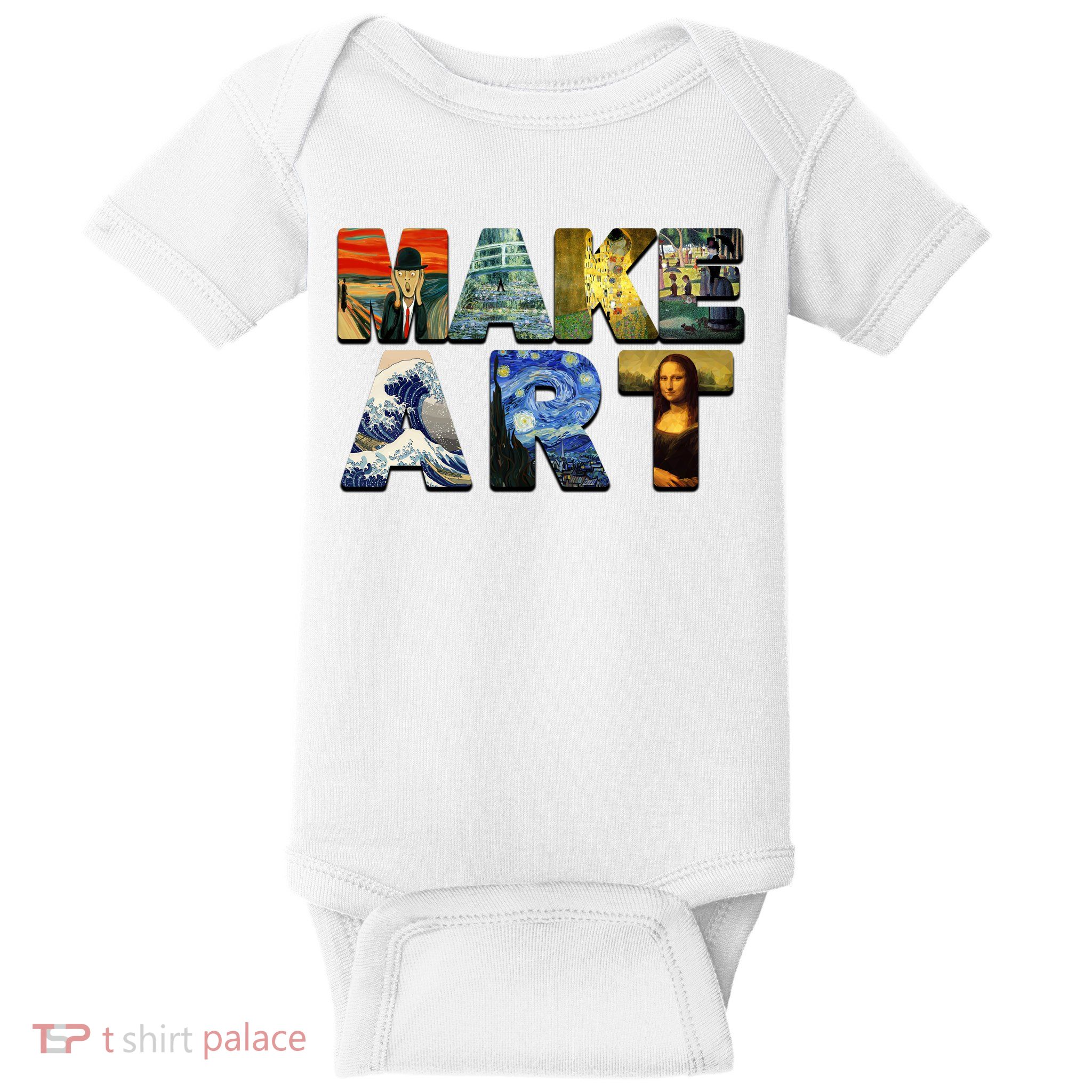 MAKE ART Funny Artist Artistic Humor Famous Paintings Baby Bodysuit