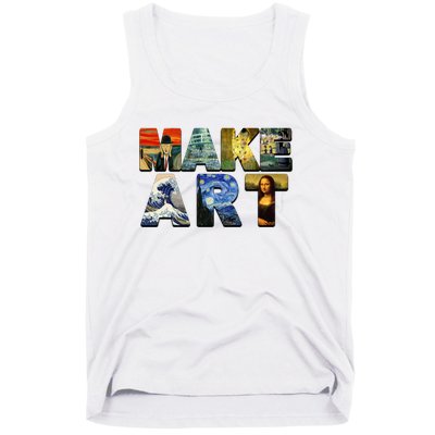 MAKE ART Funny Artist Artistic Humor Famous Paintings Tank Top