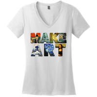 MAKE ART Funny Artist Artistic Humor Famous Paintings Women's V-Neck T-Shirt