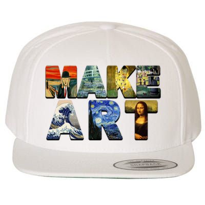 MAKE ART Funny Artist Artistic Humor Famous Paintings Wool Snapback Cap