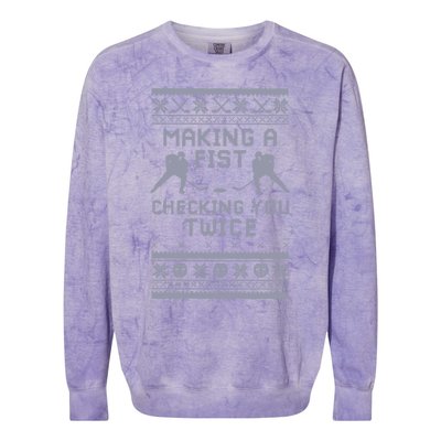 Making A Fist Checking You Twice Funny Christmas Hockey Pun Gift Colorblast Crewneck Sweatshirt