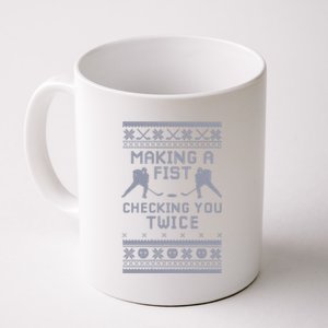 Making A Fist Checking You Twice Funny Christmas Hockey Pun Gift Coffee Mug