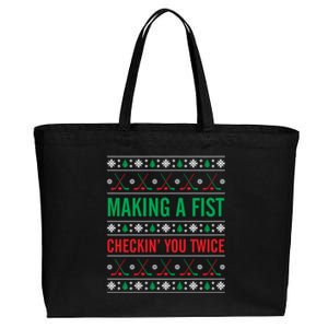 Making A Fist Checking You Twice Funny Christmas Great Gift Cotton Canvas Jumbo Tote