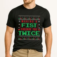 Making A Fist Checking You Twice Funny Christmas Meaningful Gift Performance Shirt