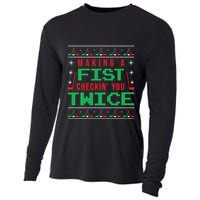 Making A Fist Checking You Twice Funny Christmas Meaningful Gift Cooling Performance Long Sleeve Crew