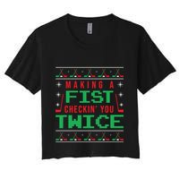 Making A Fist Checking You Twice Funny Christmas Meaningful Gift Crop Top