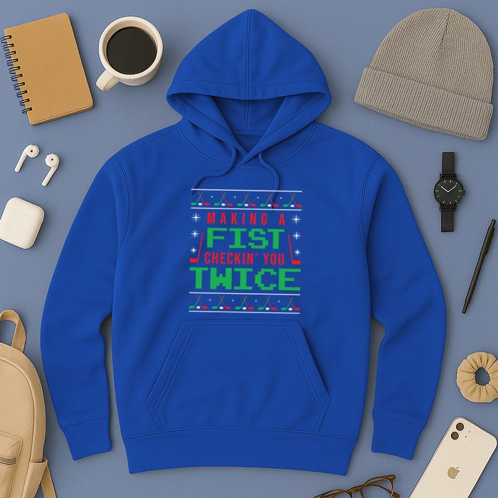 Making A Fist Checking You Twice Funny Christmas Meaningful Gift Hoodie