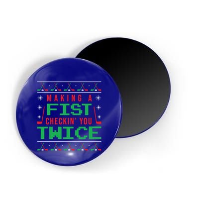 Making A Fist Checking You Twice Funny Christmas Meaningful Gift Magnet