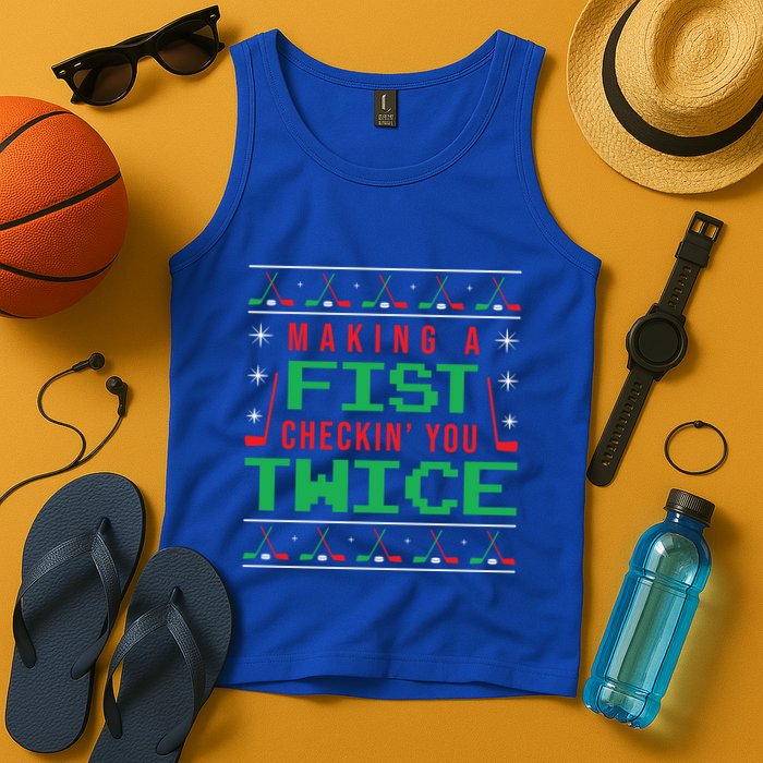 Making A Fist Checking You Twice Funny Christmas Meaningful Gift Tank Top