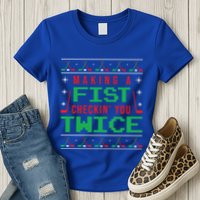 Making A Fist Checking You Twice Funny Christmas Meaningful Gift Womens T-Shirt