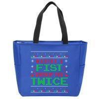 Making A Fist Checking You Twice Funny Christmas Meaningful Gift Zip Tote Bag