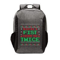 Making A Fist Checking You Twice Funny Christmas Meaningful Gift Vector Backpack