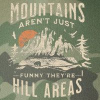 Mountains ArenT Funny TheyRe Hill Areas Dad Joke Word Pun Legacy Tie Dye Trucker Hat