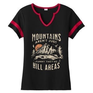 Mountains ArenT Funny TheyRe Hill Areas Dad Joke Word Pun Ladies Halftime Notch Neck Tee