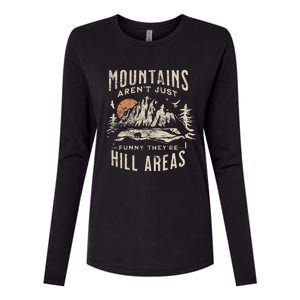 Mountains ArenT Funny TheyRe Hill Areas Dad Joke Word Pun Womens Cotton Relaxed Long Sleeve T-Shirt