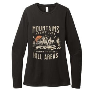 Mountains ArenT Funny TheyRe Hill Areas Dad Joke Word Pun Womens CVC Long Sleeve Shirt