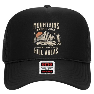 Mountains ArenT Funny TheyRe Hill Areas Dad Joke Word Pun Trucker Hat
