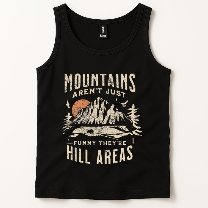 Mountains ArenT Funny TheyRe Hill Areas Dad Joke Word Pun Tank Top