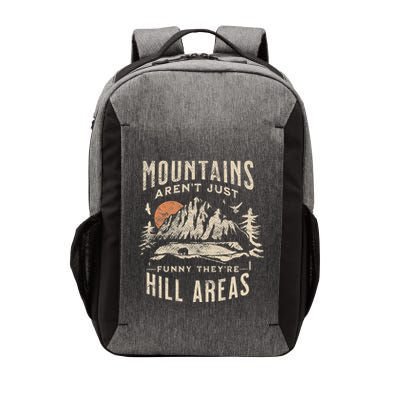 Mountains ArenT Funny TheyRe Hill Areas Dad Joke Word Pun Vector Backpack