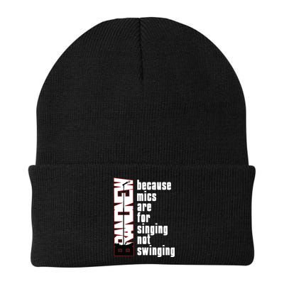 Mics Are For Singing Not Swinging Beanie