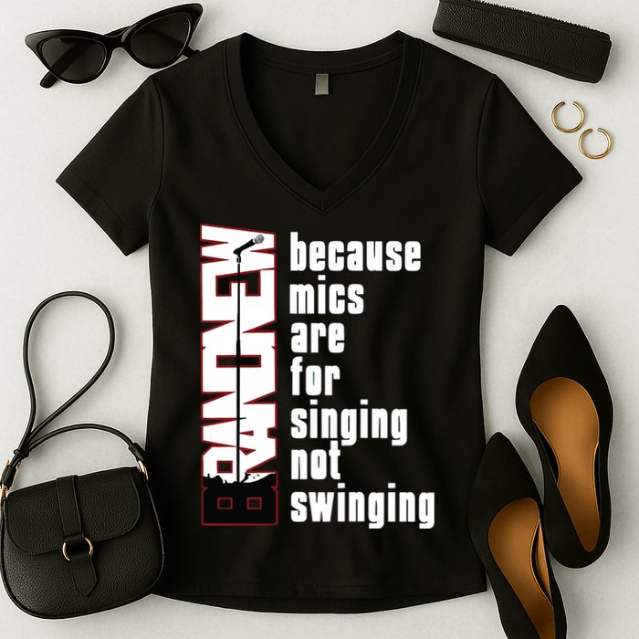 Mics Are For Singing Not Swinging Women's V-Neck T-Shirt