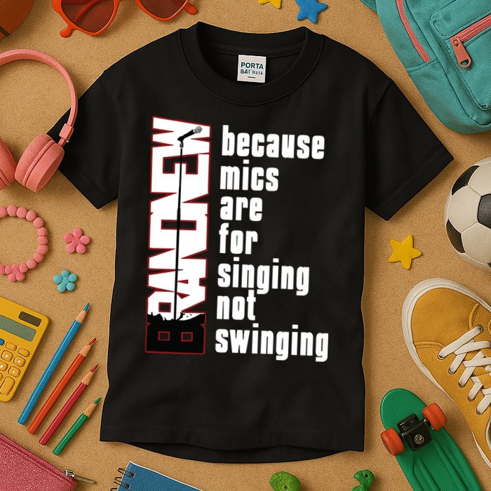 Mics Are For Singing Not Swinging Kids T-Shirt