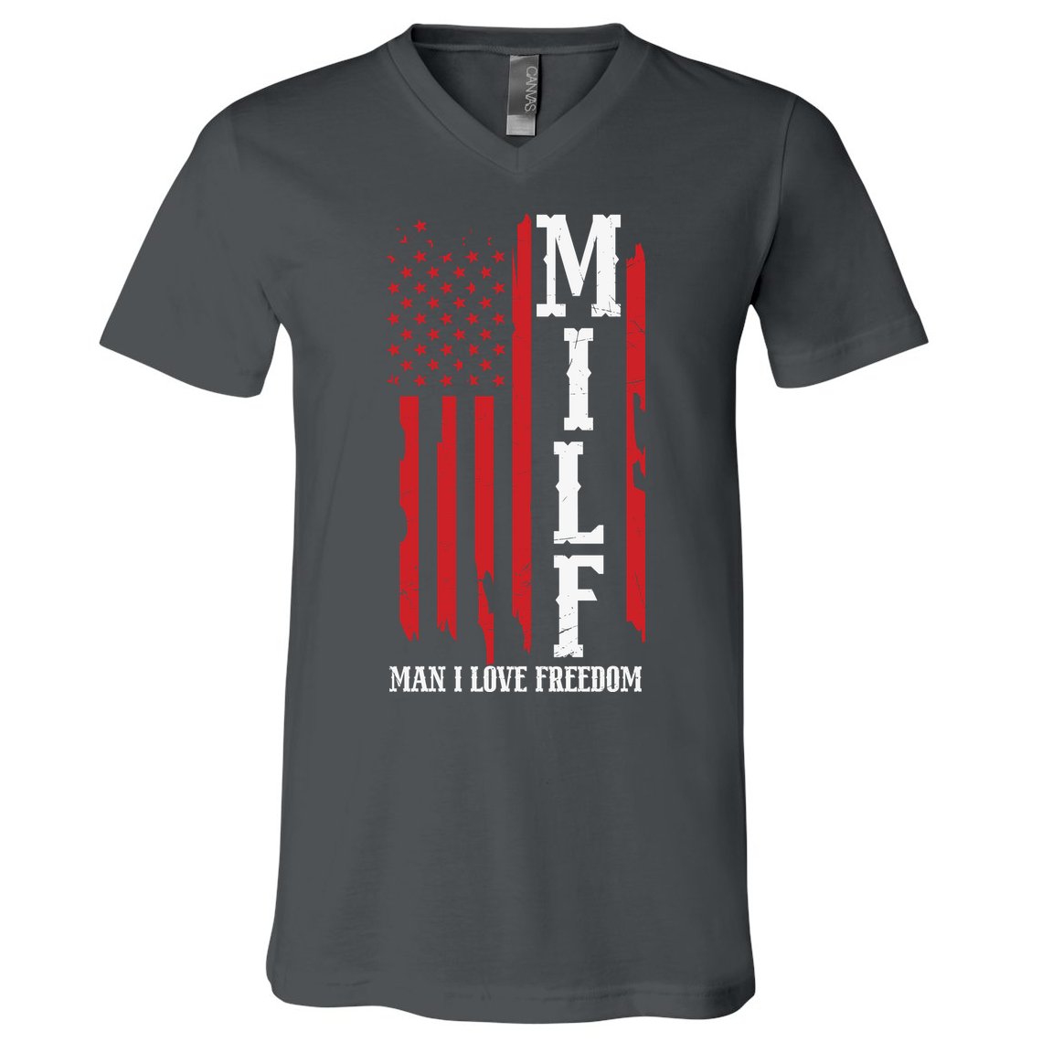 MILF American Flag Man I LIke Freedom 4th Of July V-Neck T-Shirt