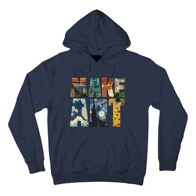 MAKE ART | Funny Artist Artistic Humor Painting Cool Hoodie