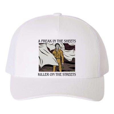 Michael A Freak In The Sheets Killer On The Streets Halloween Yupoong Adult 5-Panel Trucker Hat