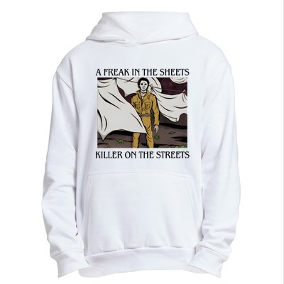 Michael A Freak In The Sheets Killer On The Streets Halloween Urban Pullover Hoodie